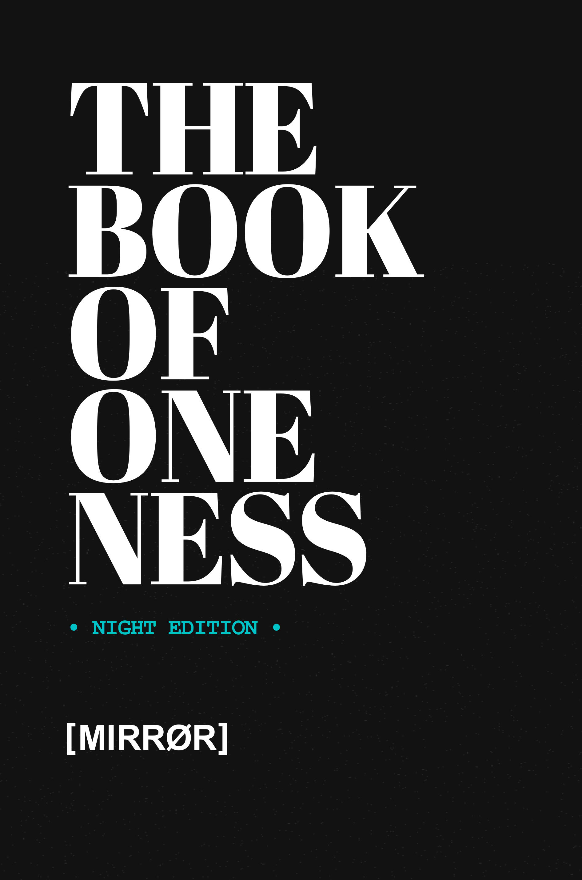 Book cover for The Book of Oneness by [MIRRØR]