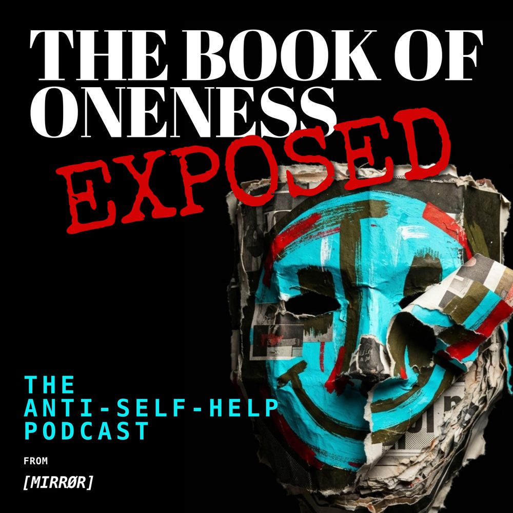 THE BOOK OF ONENESS Exposed, podcast cover